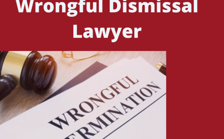 Wrongful Dismissal Lawyer the UK