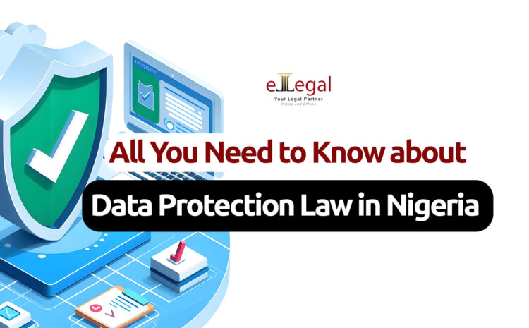  All You Need To Know About Data Protection Law In Nigeria