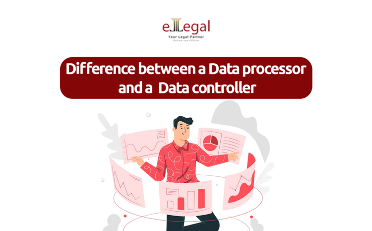  Difference Between a Data Processor and a Data Controller