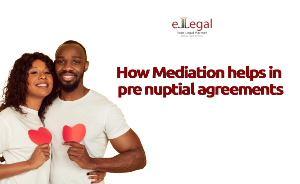 How Mediation Helps in Pre-Nuptial Agreements