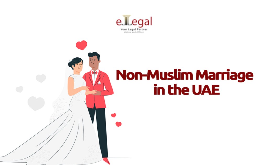 Non-Muslim Marriage In the UAE - eLegal Consultants