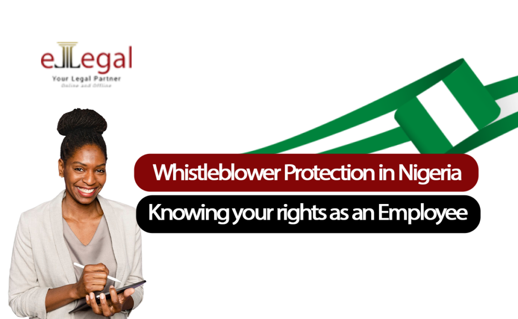 Whistleblower Protection in Nigeria; Knowing Your Rights as an Employee