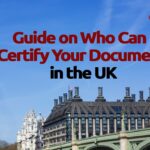 Certify Documents in the UK
