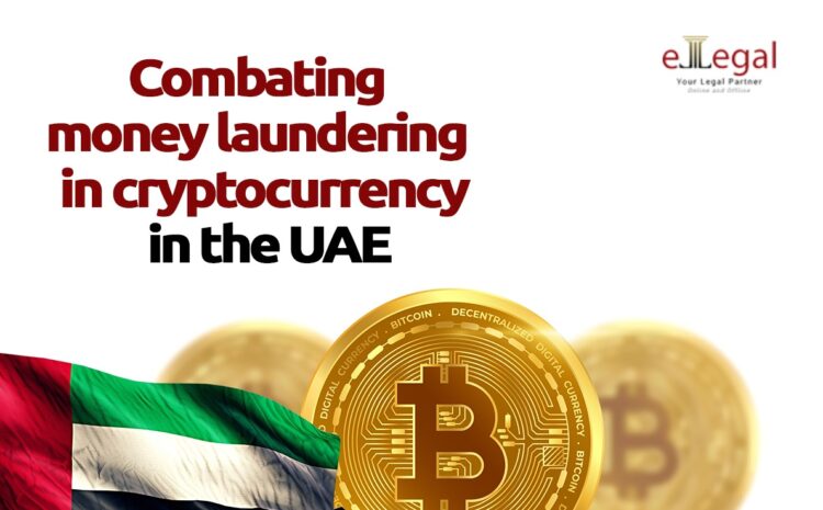 COMBATTING MONEY LAUNDERING IN CRYPTOCURRENCY IN THE UAE