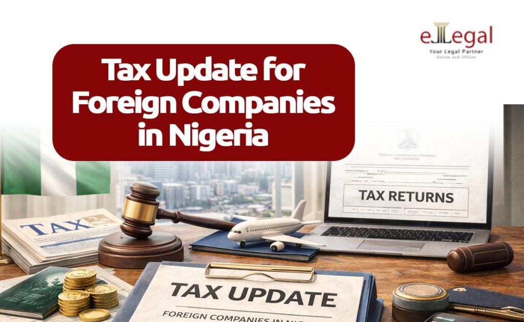 TAX UPDATE FOR NIGERIAN COMPANIES IN NIGERIA