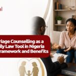 Marriage Counselling as a Family Law Tool In Nigeria